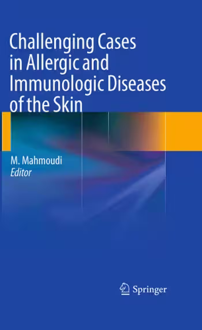 خرید و دانلود نسخه کامل کتاب Challenging Cases in Allergic and Immunologic Diseases of the Skin