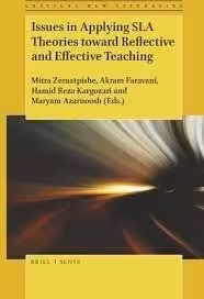 کتاب Issues in Applying SLA Theories toward Reflective and Effective Teaching