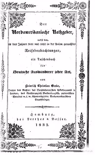 خرید و دانلود نسخه کامل کتاب Der nordamerikanische Rathgeber, nebst den, in den Jahren 1831 und 1832 in der Union gemachten Beobachtungen, ein Taschenbuch für deutsche Auswanderer jeder Art