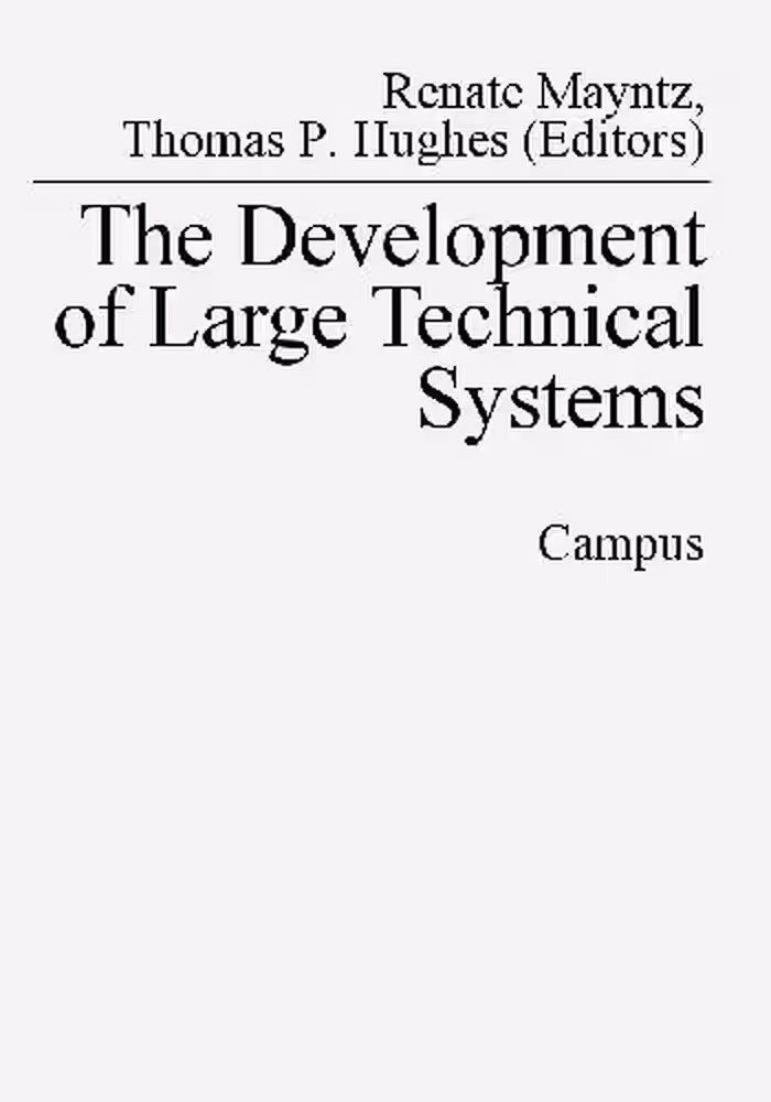 خرید و دانلود نسخه کامل کتاب The Development of large technical systems