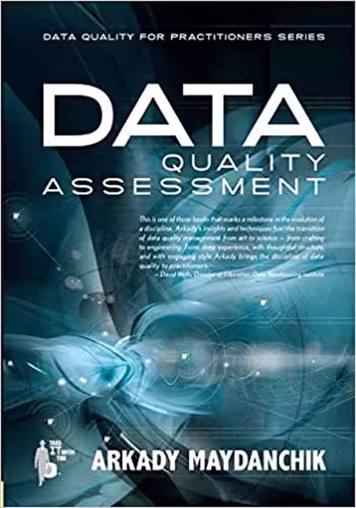 خرید و دانلود نسخه کامل کتاب Data Quality Assessment BY Maydanchik - Orginal Pdf