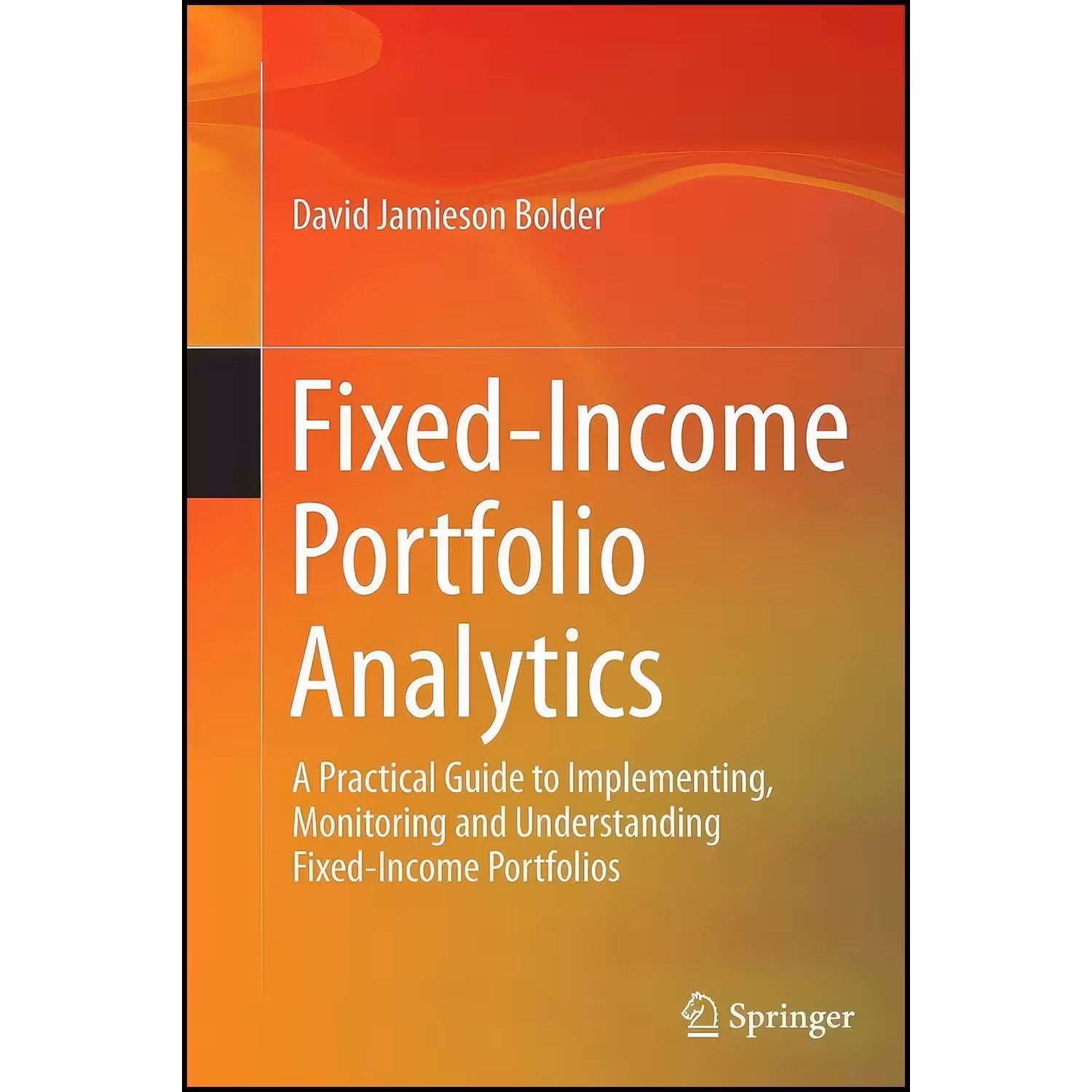 کتاب زبان اصلی FixedIncome Portfolio Analytics اثر David Jamieson Bolder