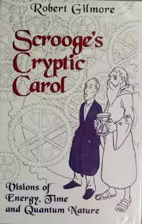 خرید و دانلود نسخه کامل کتاب Scrooge’s Cryptic Carol: Visions of Energy, Time, and Quantum Nature