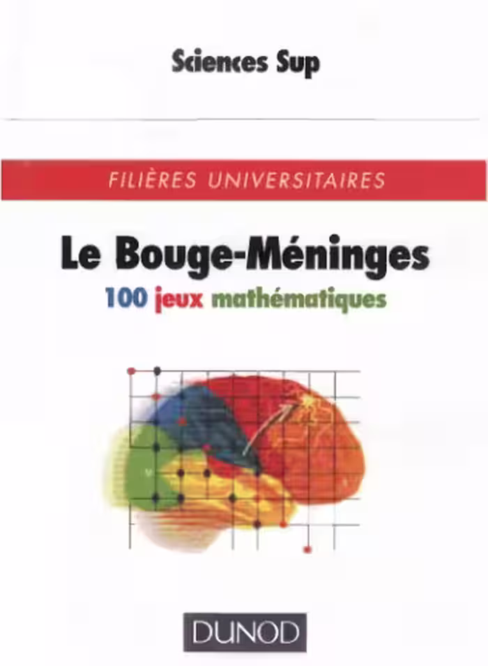 خرید و دانلود نسخه کامل کتاب Le bouge-méninges : 100 jeux mathématiques