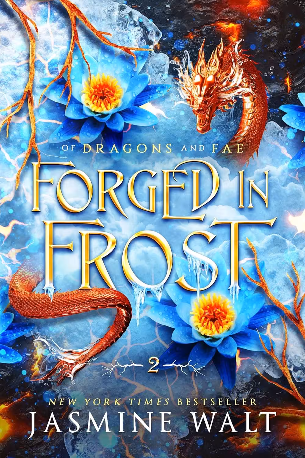 Forged in Frost (Of Dragons and Fae Book 2)