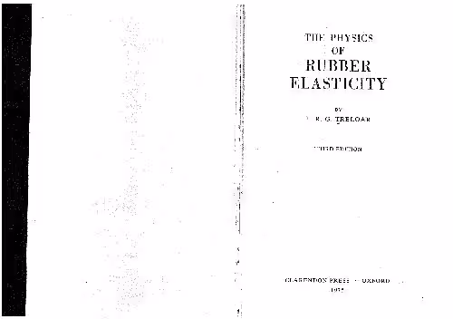 خرید و دانلود نسخه کامل کتاب The Physics of Rubber Elasticity