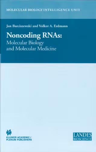 خرید و دانلود نسخه کامل کتاب Non-Coding RNAs: Molecular Biology and Molecular Medicine