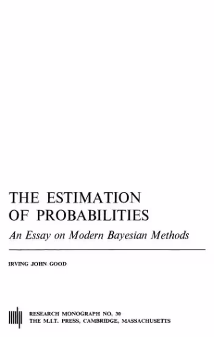 خرید و دانلود نسخه کامل کتاب The Estimation Of Probabilities: An Essay on Modern Bayesian Methods