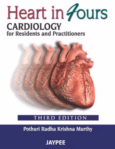 خرید و دانلود نسخه کامل کتاب Heart in fours CARDIOLOGY for Residents and Practitioners