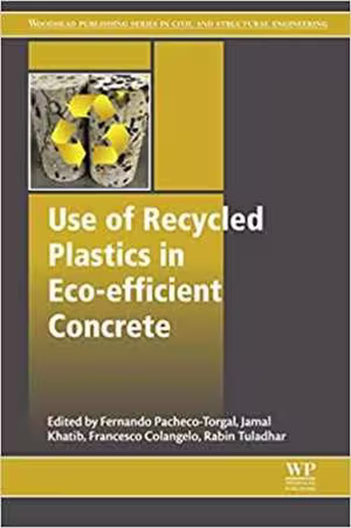 󾕇 دانلود کتاب Use Of Recycled Plastics In Eco-Efficient Concrete, 2019 - دانلود کتاب های دانشگاهی