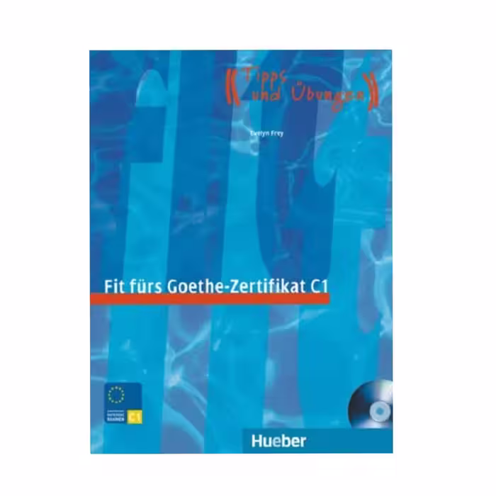 Fit Furs Goethe Zertifikat C1
