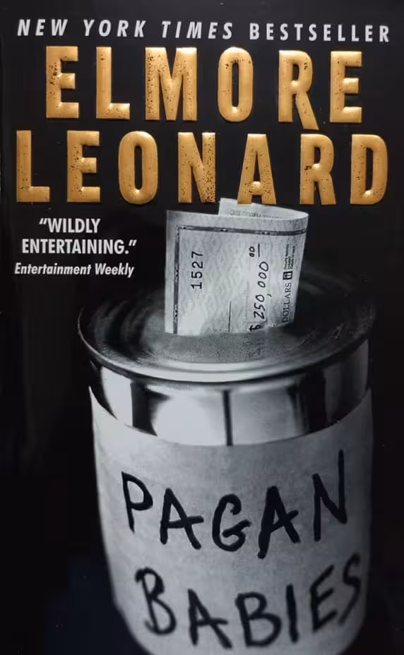 Pagan Babies | Elmore Leonard