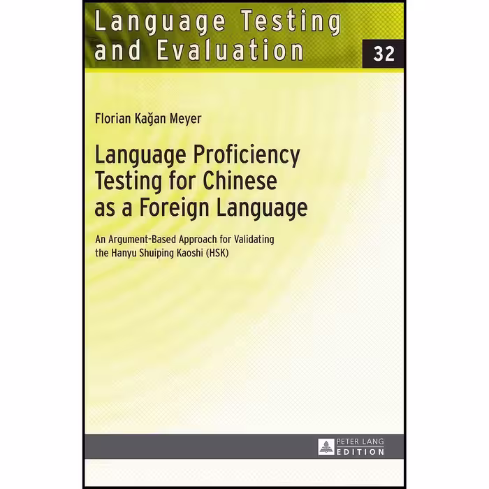 کتاب زبان اصلی Language Proficiency Testing for Chinese as a Foreign Language