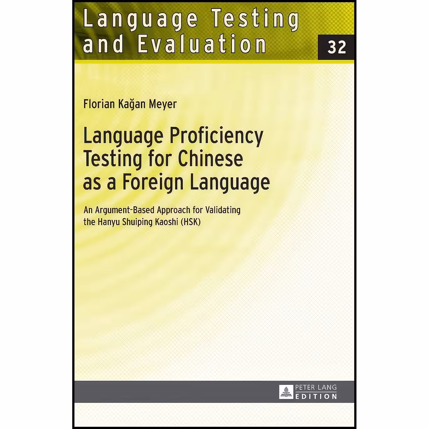 کتاب زبان اصلی Language Proficiency Testing for Chinese as a Foreign Language