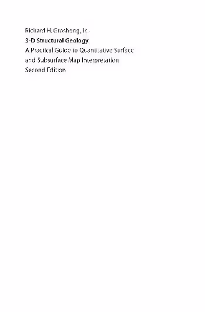 خرید و دانلود نسخه کامل کتاب 3-D Structural Geology: A Practical Guide to Surface and Subsurface Map Interpretation
