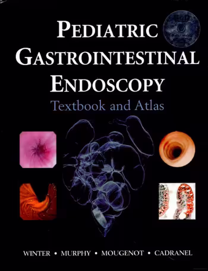 خرید و دانلود نسخه کامل کتاب Pediatric Gastrointestinal Endoscopy: Textbook And Atlas