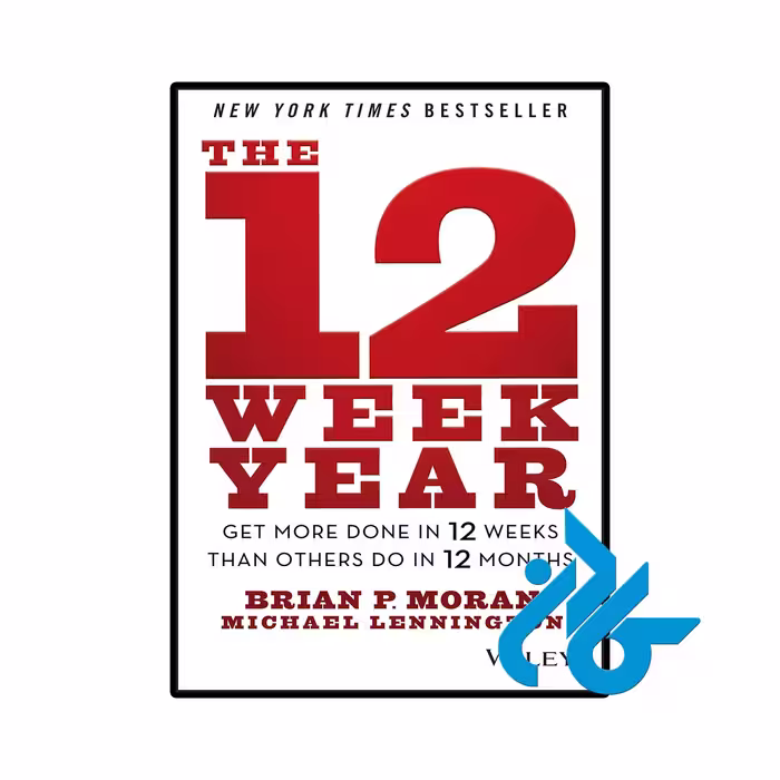 کتاب The 12 Week Year