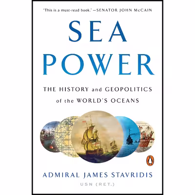 کتاب Sea Power اثر Admiral James Stavridis USN انتشارات Penguin Books