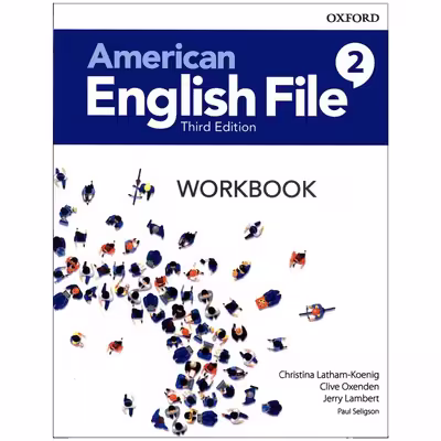 کتاب American English File 2 3rd اثر جمعی از نویسندگان انتشارات Oxford