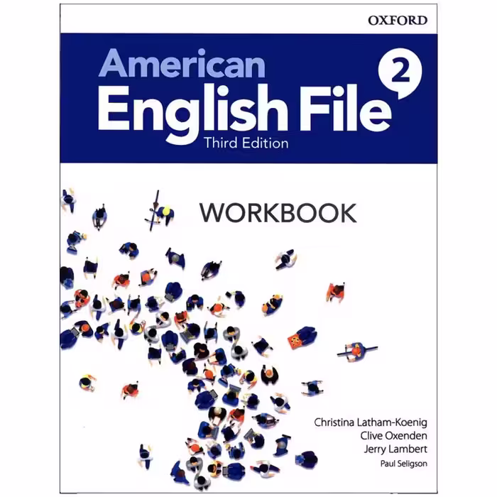 کتاب American English File 2 3rd اثر جمعی از نویسندگان انتشارات Oxford
