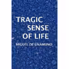 کتاب Tragic Sense of Life اثر Miguel De Unamuno انتشارات تازه‌ها