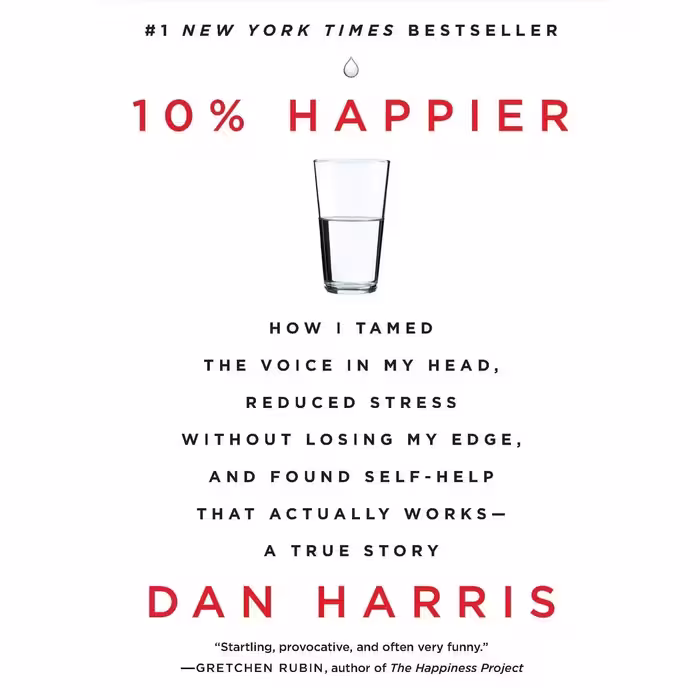 کتاب 10% Happier اثر Dan Harris انتشارات HarperCollins Publishers Inc