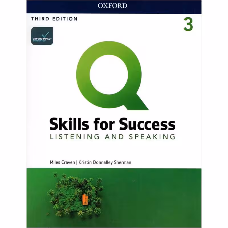 Q Skills for Success Listening and Speaking 3 Third Edition