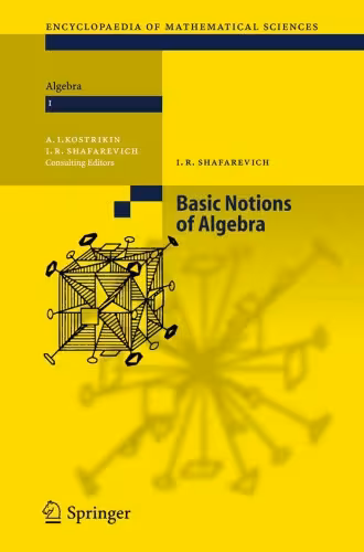 خرید و دانلود نسخه کامل کتاب Algebra I: Basic Notions of Algebra (Encyclopaedia of Mathematical Sciences)