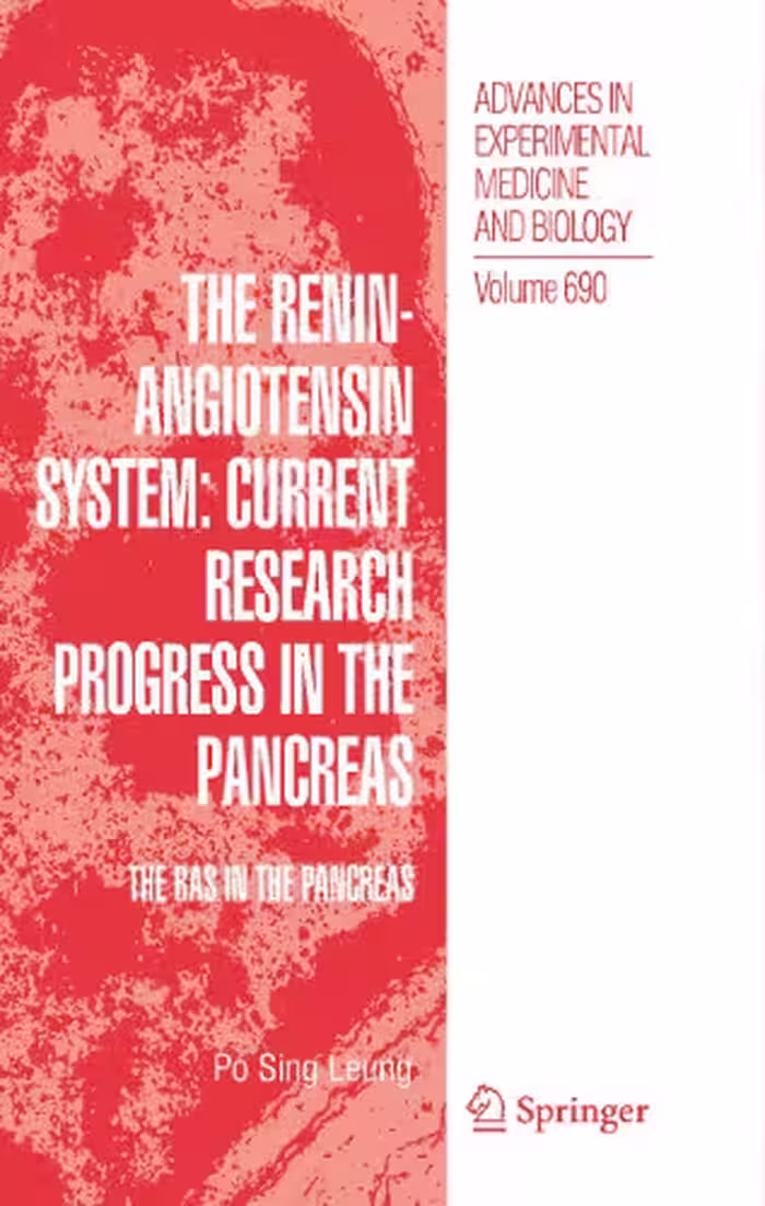 خرید و دانلود نسخه کامل کتاب The Renin-Angiotensin System: Current Research Progress in The Pancreas: The RAS in the Pancreas
