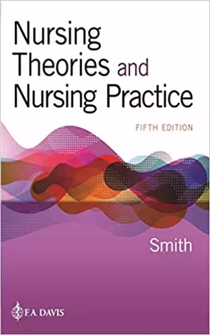 خرید و دانلود نسخه کامل کتاب Nursing Theories and Nursing Practice (5th Edition) - Original PDF