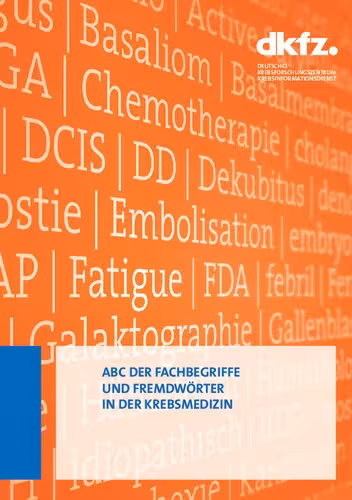 خرید و دانلود نسخه کامل کتاب ABC der Fachbegriffe und Fremdwörter in der Krebsmedizin