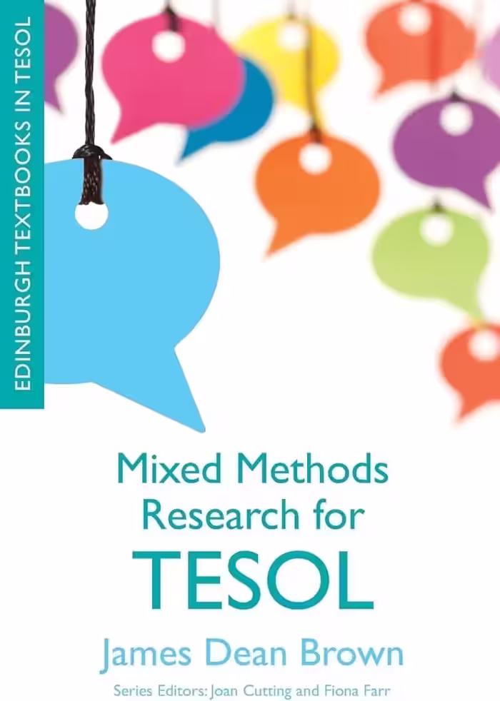 کتاب Mixed Methods Research for TESOL (Edinburgh Textbooks in TESOL EUP)