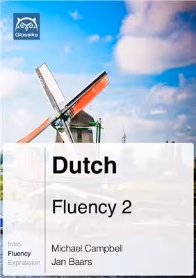 داچ فلونسی کتاب هلندی Dutch Fluency 2