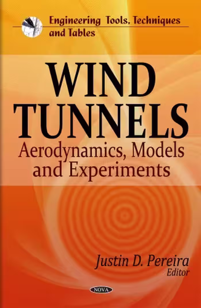 خرید و دانلود نسخه کامل کتاب Wind Tunnels: Aerodynamics, Models and Experiments