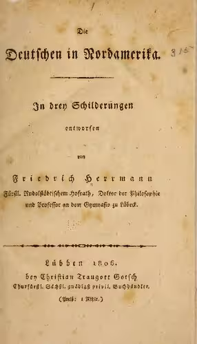 خرید و دانلود نسخه کامل کتاب Die Deutschen in Nordamerika In drey Schilderungen entworfen