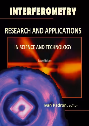 خرید و دانلود نسخه کامل کتاب Interferometry - Research and Applications in Science and Technology