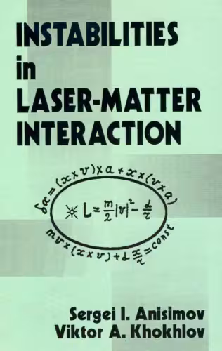 خرید و دانلود نسخه کامل کتاب Instabilities in laser-matter interaction