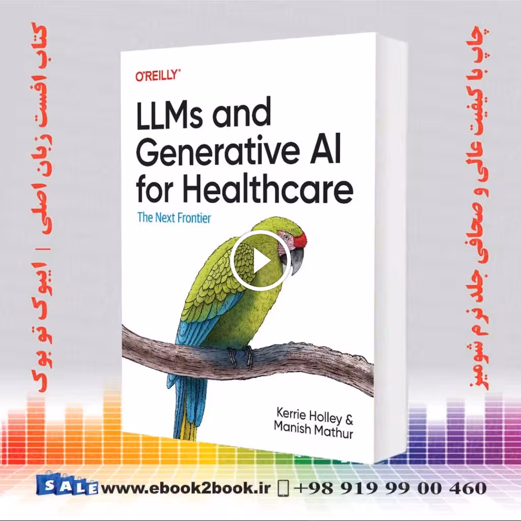LLMs and Generative AI for Healthcare