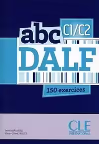 کتاب آزمون فرانسه ای بی سی دلف abc DALF C1/C2 150 exercices avec corriges inclus
