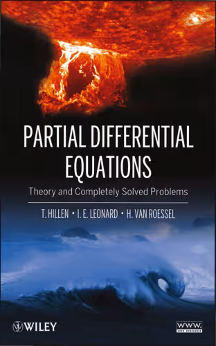 خرید و دانلود نسخه کامل کتاب Partial Differential Equations: Theory and Completely Solved Problems