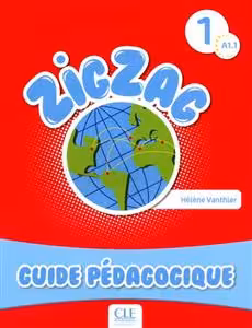 دانلود کتاب Zigzag 1 - A1.1 Guide Pédagogique