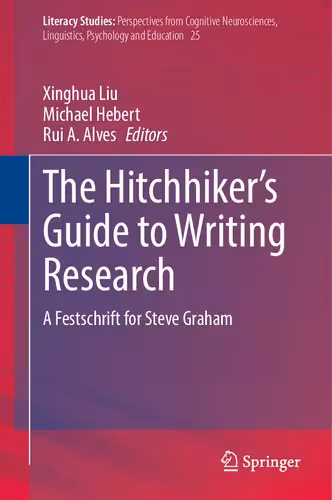 خرید و دانلود نسخه کامل کتاب The Hitchhiker's Guide To Writing Research: A Festschrift For Steve Graham