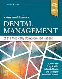 Little and Falaces Dental Management of the Medically Compromised Patient 2024