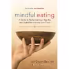 کتاب Mindful Eating اثر Jan Chozen Bays انتشارات Shambhala