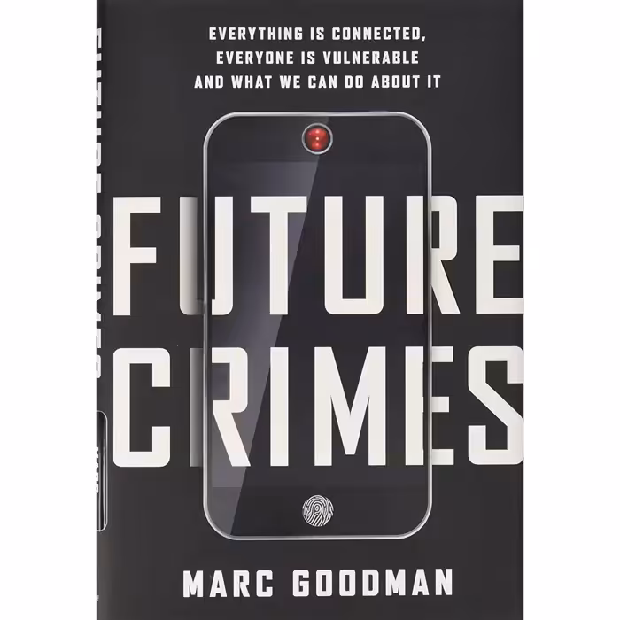 کتاب Future Crimes اثر Marc Goodman انتشارات Doubleday