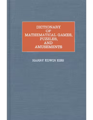 خرید و دانلود نسخه کامل کتاب Dictionary of Mathematical Games, Puzzles, and Amusements