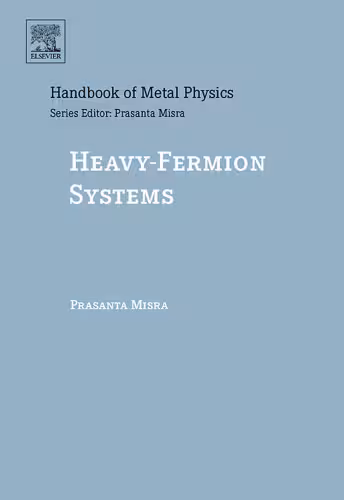 خرید و دانلود نسخه کامل کتاب Heavy-Fermion Systems (Handbook of Metal Physics)
