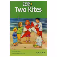 Two Kites (Family and Friends 3)