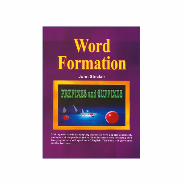 Word Formation Prefixes And Suffixes