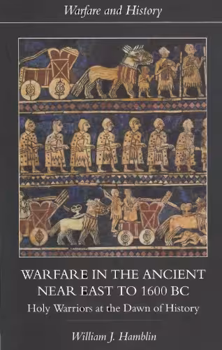 خرید و دانلود نسخه کامل کتاب Warfare in the Ancient Near East to 1600 BC